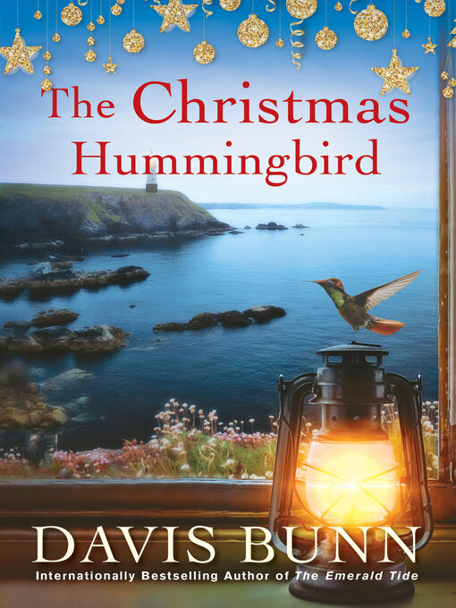 Title details for The Christmas Hummingbird by Davis Bunn - Wait list